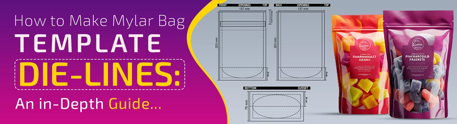 How to Make Mylar Bag Template Die-lines